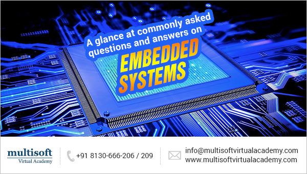 A glance at commonly asked questions and answers on embedded systems