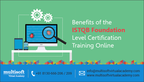 Benefits of the ISTQB Foundation Level Certification Training Online