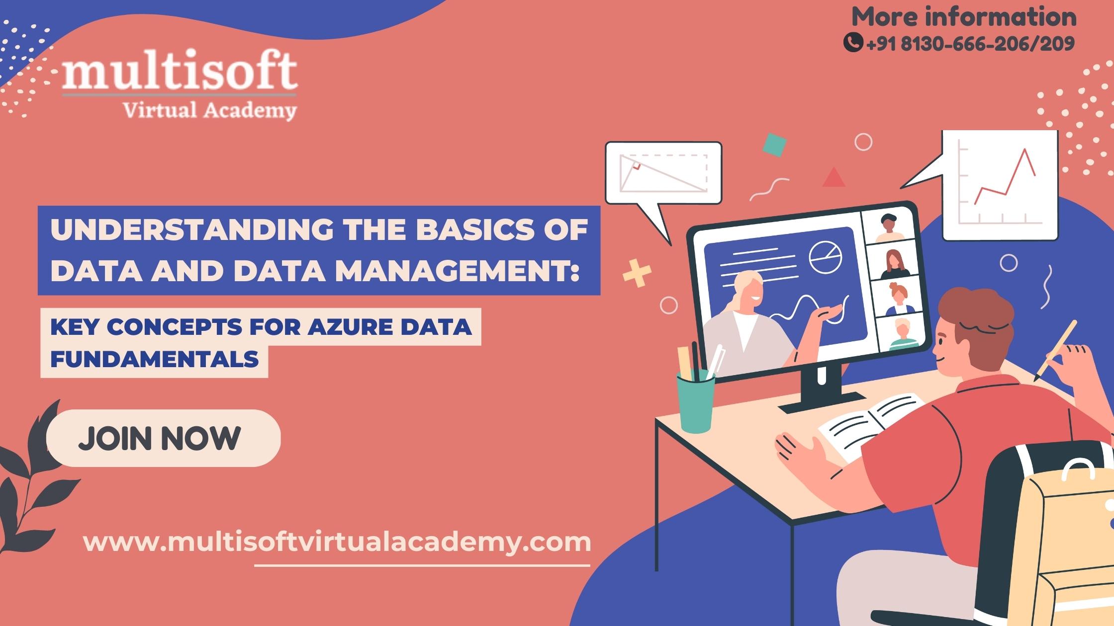Understanding the Basics of Data and Data Management: Key Concepts for Azure Data Fundamentals