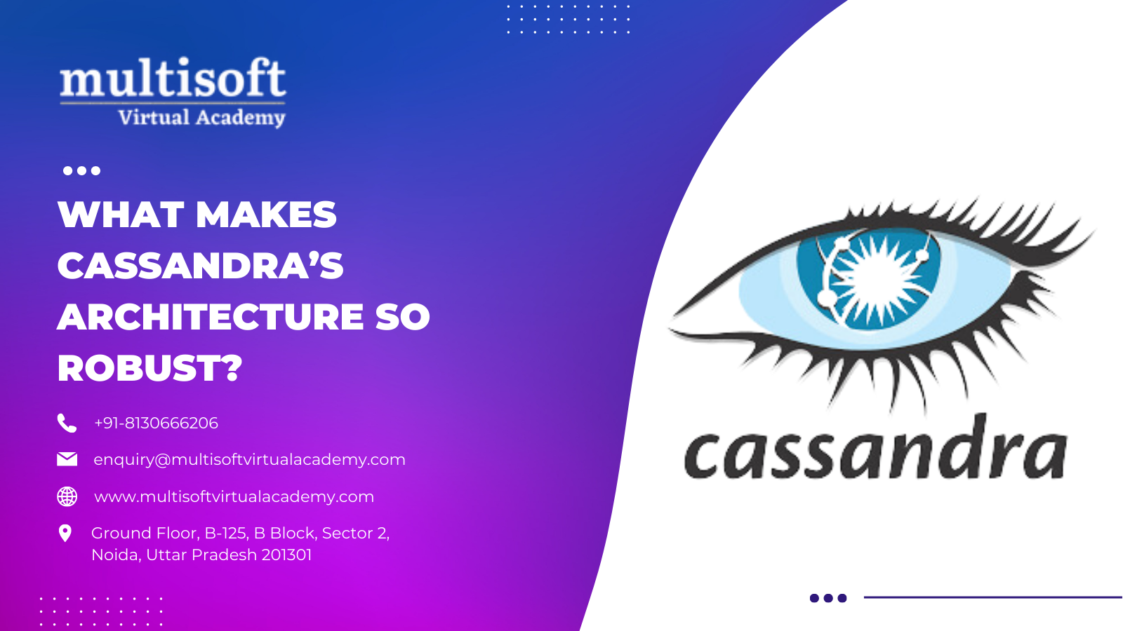 What Makes Cassandra’s Architecture So Robust?