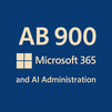 AB 900 Microsoft 365 and AI Administration