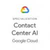 Google Cloud Platform Contact Center AI