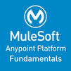 MuleSoft Anypoint Platform Fundamentals